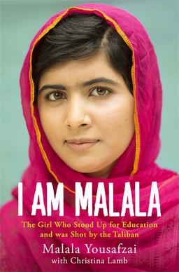 I Am Malala – Malala Yousafzai and Christina&nbsp;Lamb